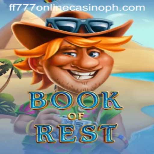 Discover the Exciting World of BookofRest at FF777 Online Casino