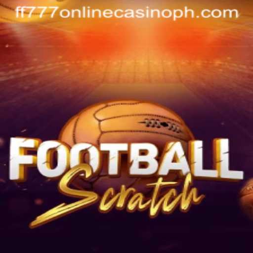 Discover the Thrills of FootballScratch at FF777 Online Casino