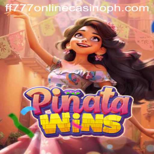 Exploring the World of PinataWins at FF777 Online Casino