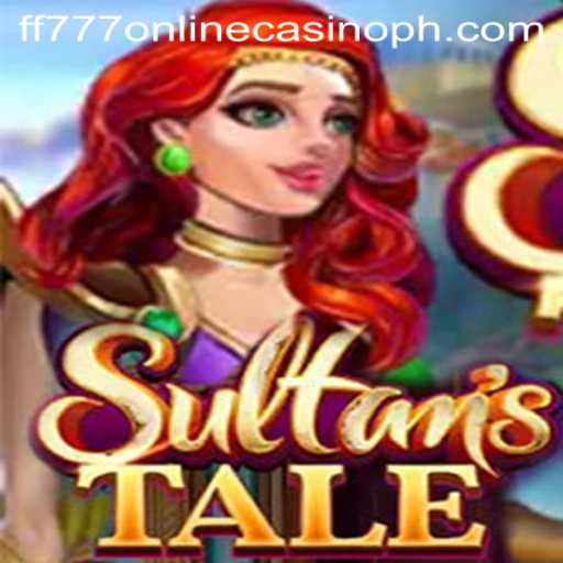 Unveiling Sultanstale: A Journey Through the FF777 Online Casino
