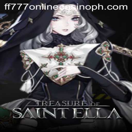 Exploring the Exciting World of TreasureofSaintElla at FF777 Online Casino