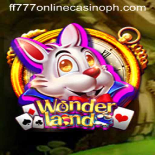 Discovering Wonderland: A Fascinating Journey Through FF777 Online Casino's Latest Adventure